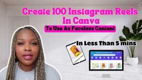 Faceless Digital Marketing Content | How To Create 100 Instagram Reels In Less Than 5 Minutes