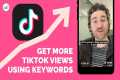 TikTok SEO: How to Get More Views on