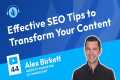 Effective SEO Tips to Transform Your