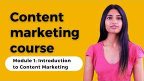 Chapter 1 : Content Marketing  | Content marketing tutorial || Complete Content Marketing Course