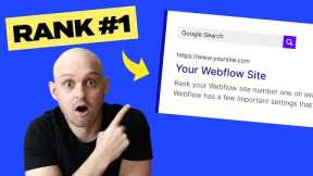 Webflow SEO Full Step-By-Step Guide to Rank #1