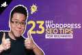 23 Best WordPress SEO Tips for