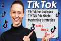 The COMPLETE TikTok For Business