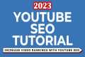 YouTube SEO Tutorial 2023 - Increase