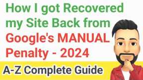 How to Recover Website from Google Spam Update | Pure Spam Manual Action Penalty by Google Solution