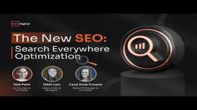 The New SEO: Search Everywhere Optimization