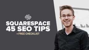 45 Squarespace SEO Tips (+ Free Checklist)