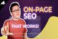 6 On Page SEO Techniques That Still