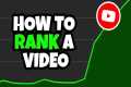 How To Rank A YouTube Video - YouTube 