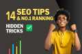 Top 14 SEO Secret Tips You Never Know!