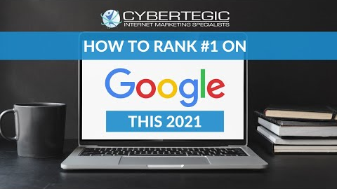 How To Rank #1 in Google in 2021!