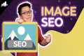 9 Simple Image SEO Tips for More