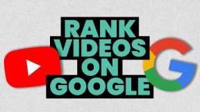 How to rank YouTube videos on Google search