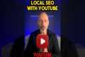 Boost 🚀 Your Local SEO With YouTube