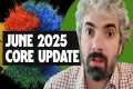 Google June 2025 Core Update Just