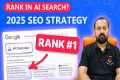 SEO in 2025: How to Rank in Google AI 