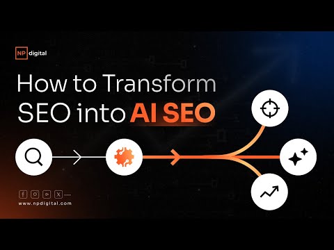 How to Transform SEO into AI SEO