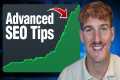 6 Advanced SEO Tips for 2025