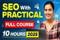 SEO Practical Full Course 2025: Learn 