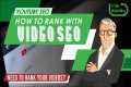 Youtube SEO - How to Rank with Video
