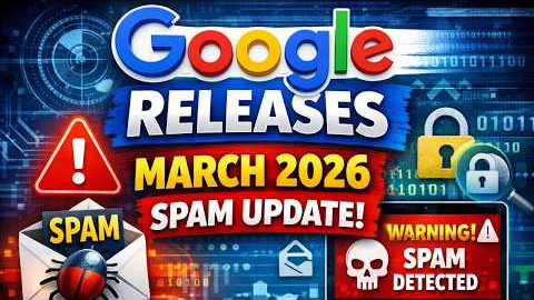 Google releases March 2026 spam update | The Second Announced Google Algorithm Update of 2026