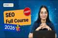 SEO Full Course 2026 [FREE] | SEO