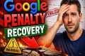 Google Penalty Recovery: Fix Traffic