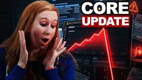 Google Core Update Destroyed 90% of My Traffic Here’s Why